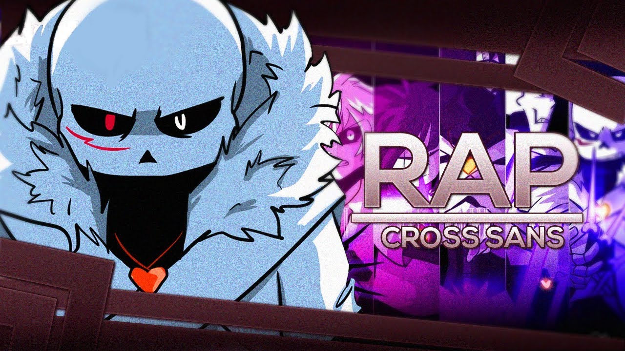 Rap do Cross Sans 
