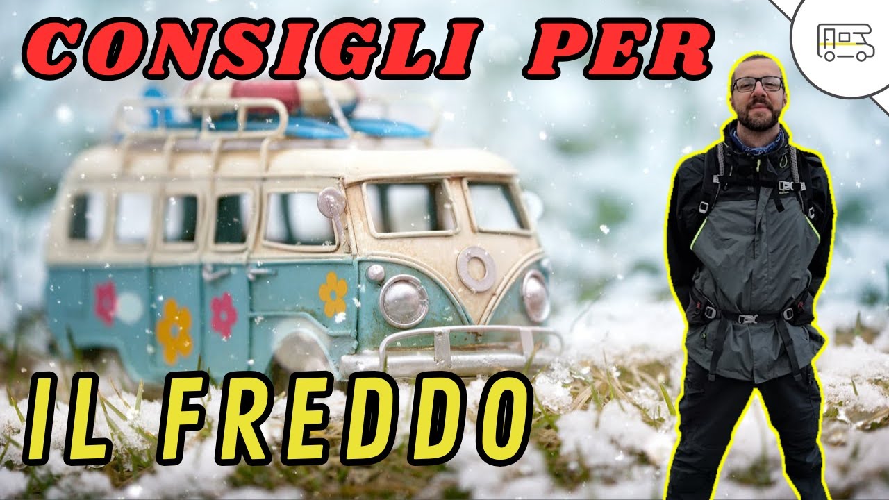 Inverno in camper - Freddo in camper - consigli pratici