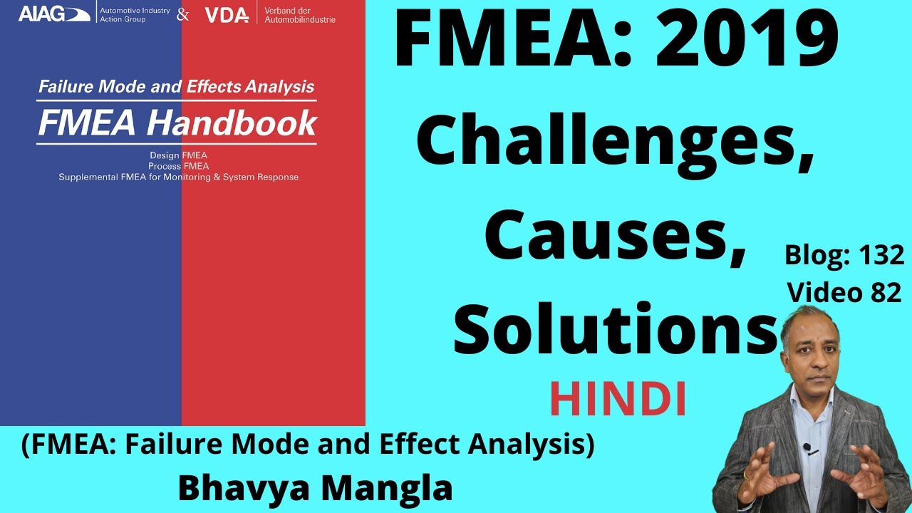 FMEA-2019- AIAG/VDA: Challenges, Causes, Solutions | Bhavya Mangla | Hindi |