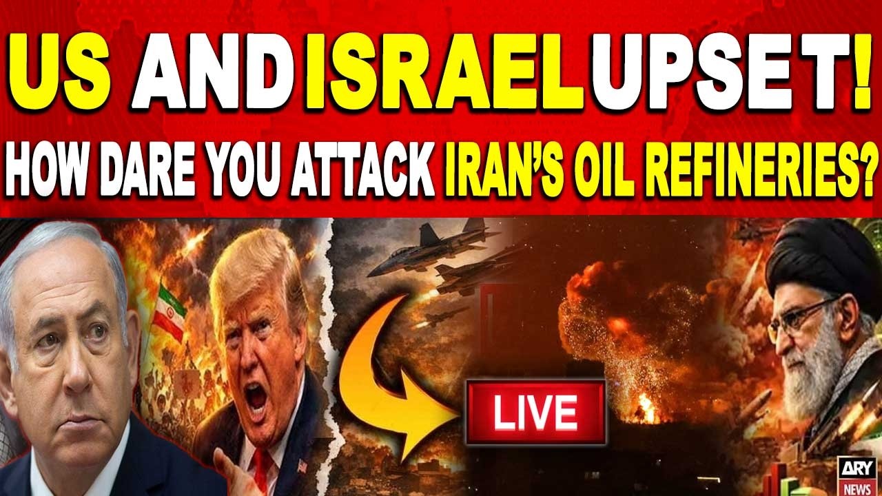 🔴 LIVE || How Were Oil Refineries Attacked in Iran? Israel and US Upset || ARY News Live