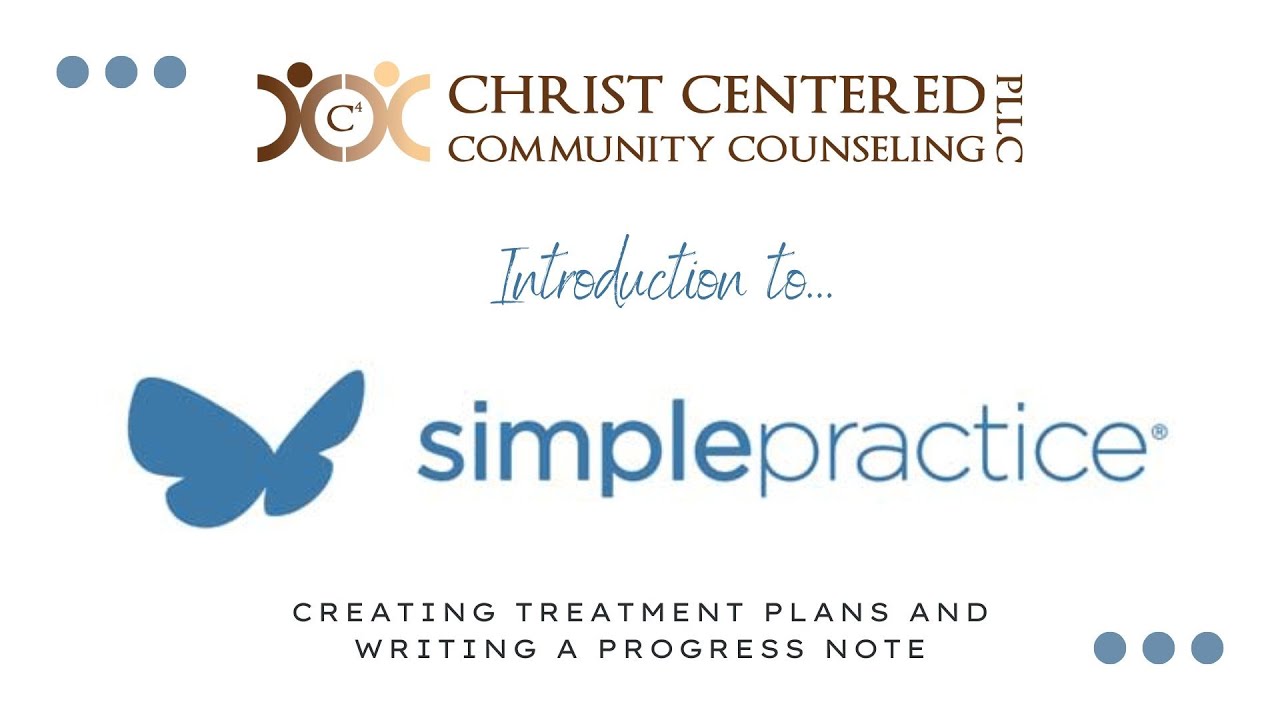 SimplePractice Treatment Plans & Progress Notes