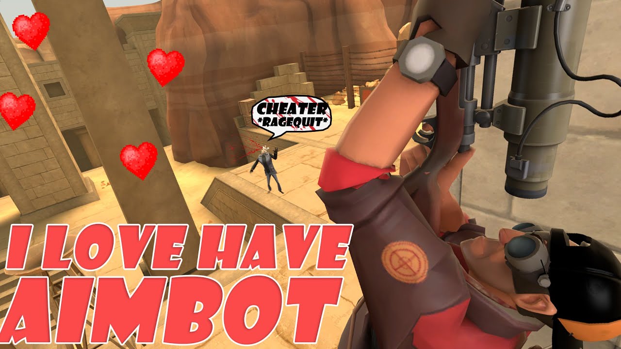 I love have aimbot w TF2!!!!