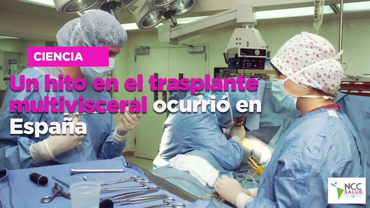 Un hito en el trasplante multivisceral ocurrió en España