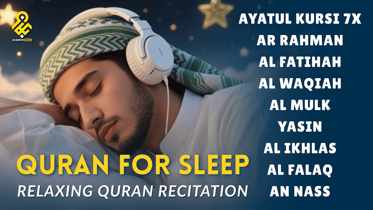 Most Beautiful Quran Recitation For Deep Sleep | Ayat Al-kursi, Yasin, Ar-rahman, Al-Waqiah, Al-Mulk