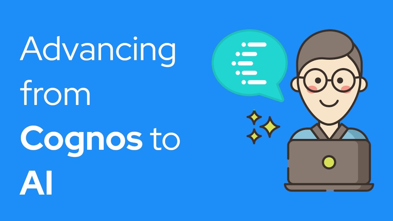 Advancing from IBM Cognos Analytics to AI