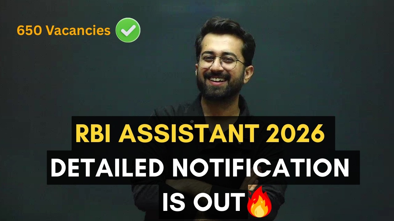 RBI ASSISTANT 2026 NOTIFICATION OUT🔥|| 650 VACANCIES || Details here