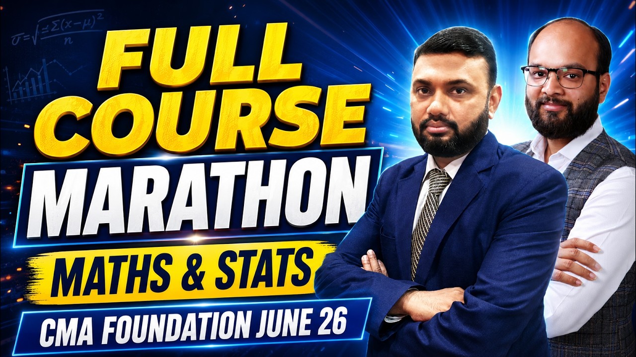 Full Course Marathon Maths & Stats | CMA Foundation June 26 | CMA Foundation Maths & Statistics MCQ