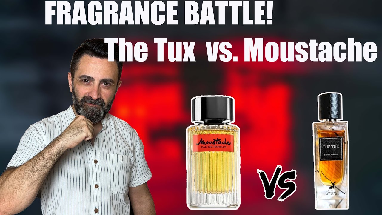FRAGRANCE BATTLE! | Maison Alhambra The Tux vs. Rochas Moustache EDP