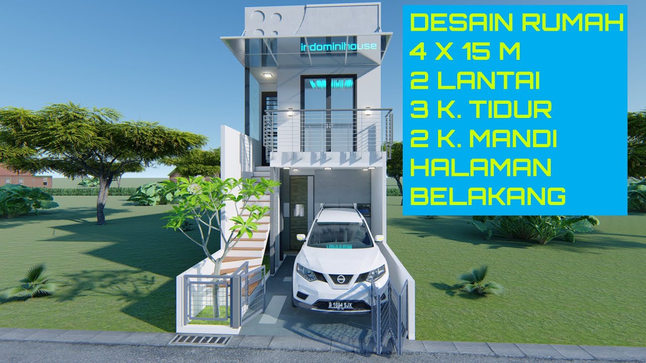 Eps. 9 - Desain Rumah Milenial 2 Lantai 4 X 15 M, 3 KT , 2 KM, 1 CARPORT ,Halaman belakang