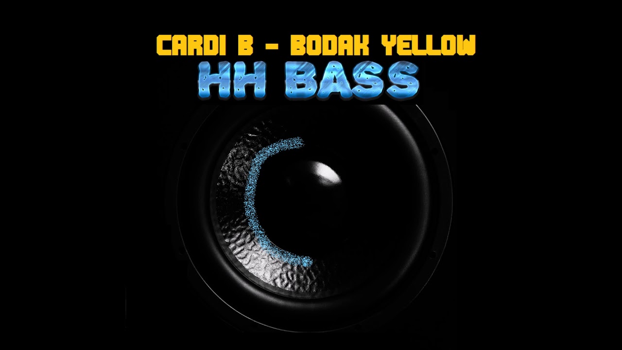 Cardi B - Bodak Yellow EXTREME BASS BOOST