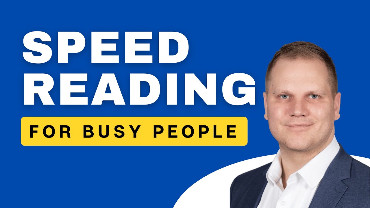 Speed Reading for Busy People