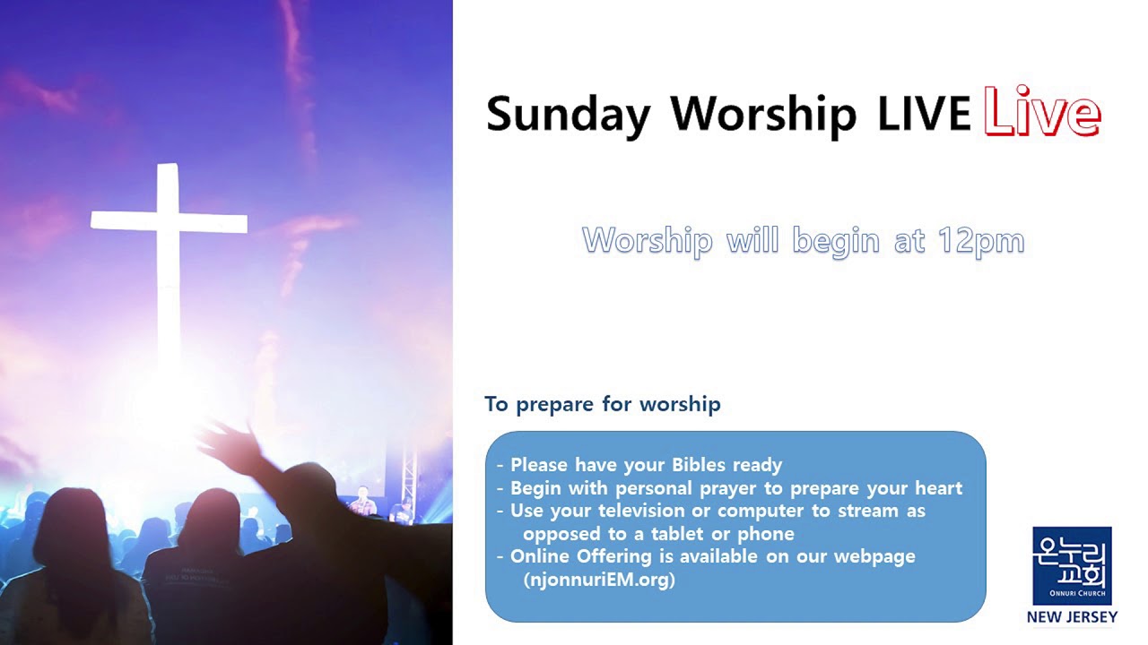 Onnuri English Ministry Sunday Worship 3/22