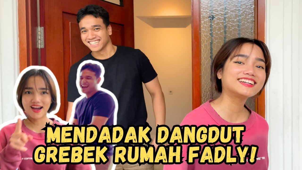 GREBEK RUMAH DAN MOBIL BARU FADLY!