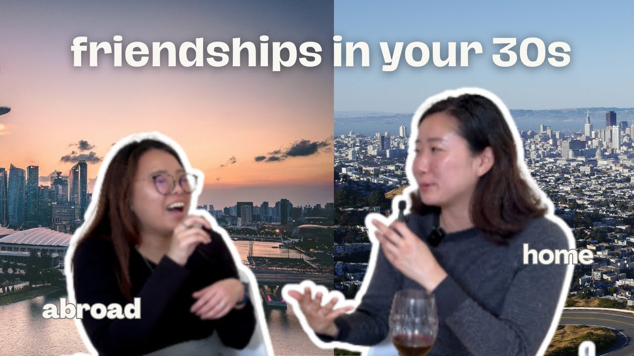 Keeping & Maintaining Friendships at Home and Abroad in your 30s | with my Singaporean Friend JY