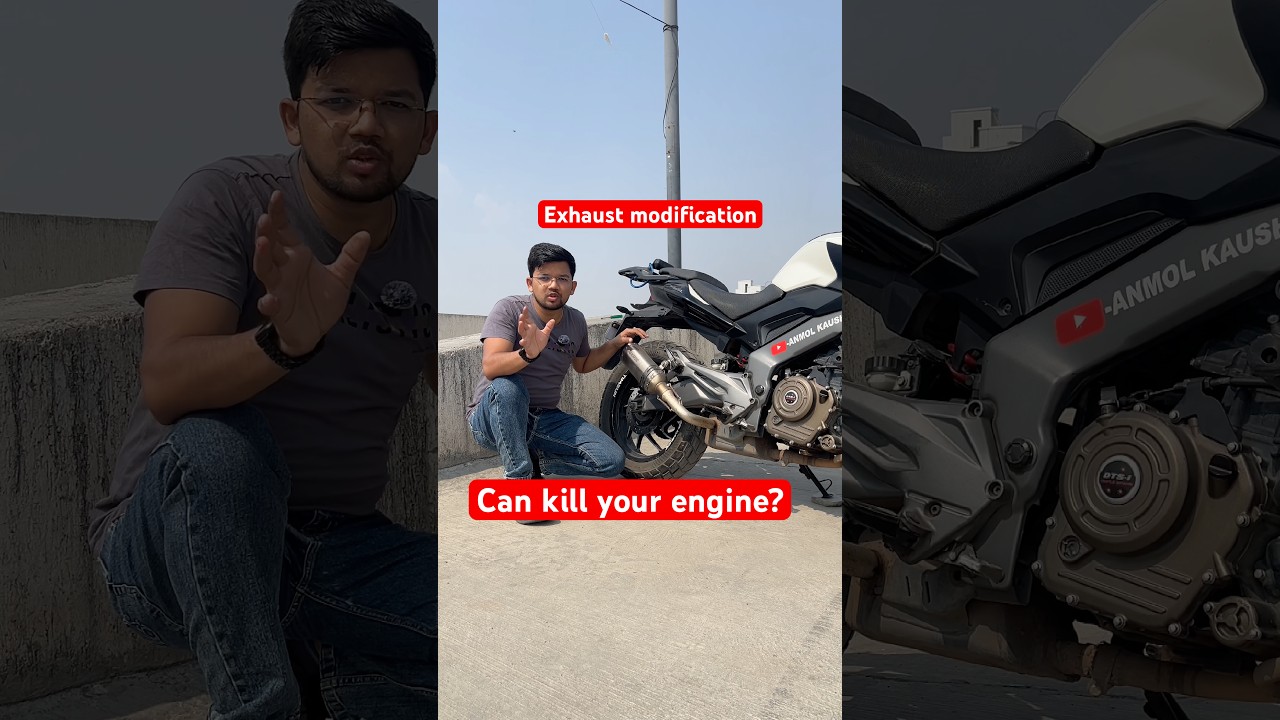 Exhaust modification or full system exhaust can kill your engine. 