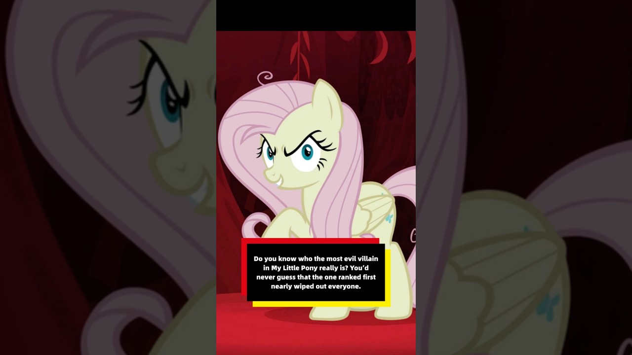 Do you know who the most evil villain in My Little Pony really is？