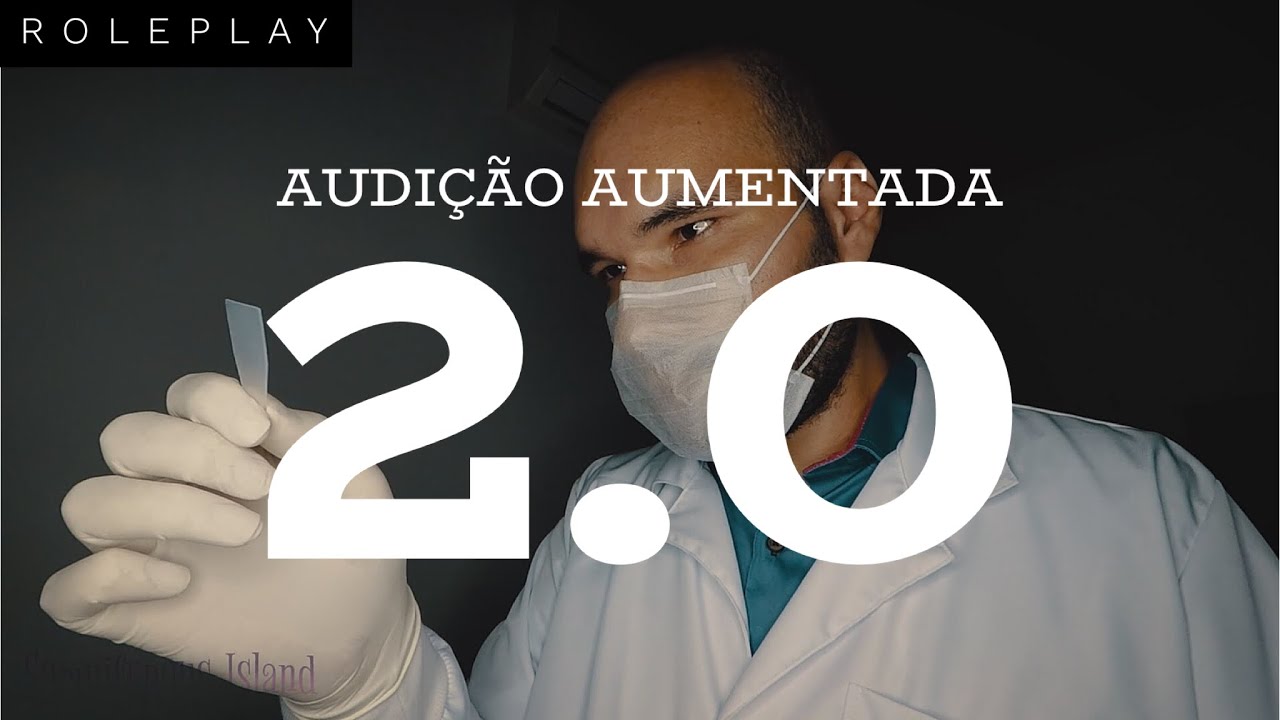 ASMR em português: Audição Aumentada 2.0 (roleplay)