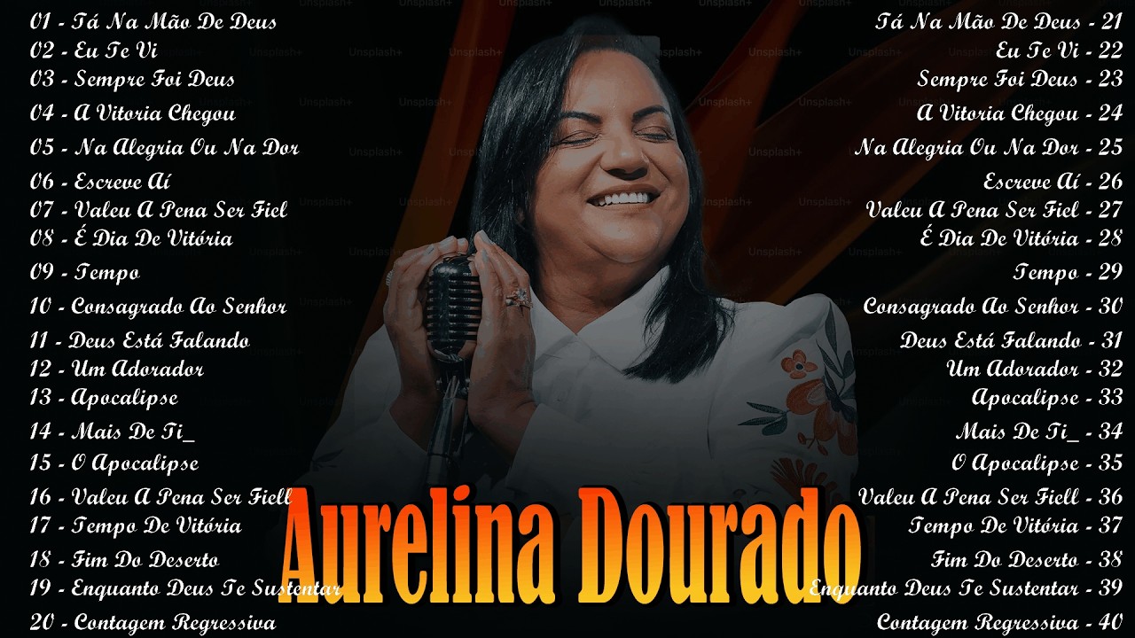 Deus Cuida de Mim,... AURELINA DOURADO - Cd Completo Adoração Cheia de Esperança 2026