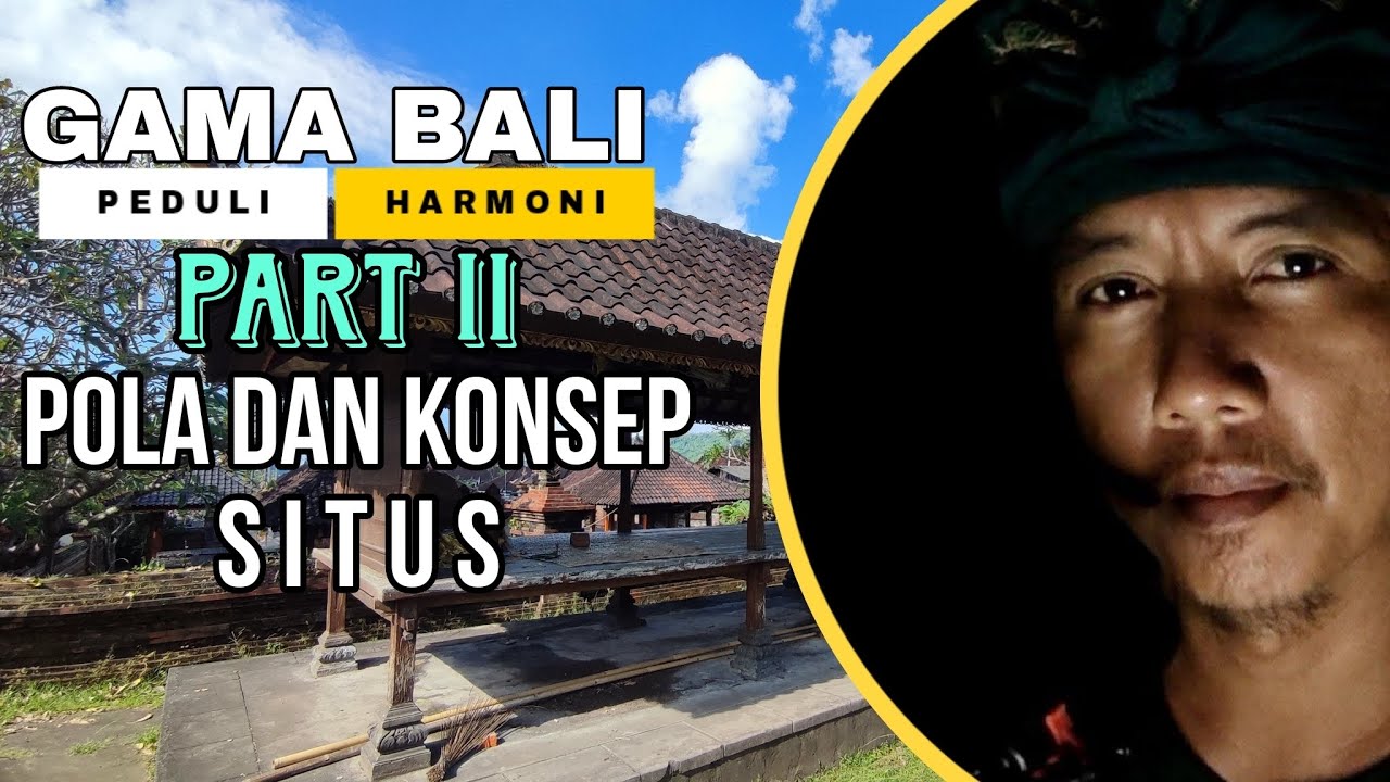 Penasaran‼️Tegak Karangmu Umah,Jero,Puri,Gria?|| Pola Dan Konsep Situs || with BPJ Bali || Part 2