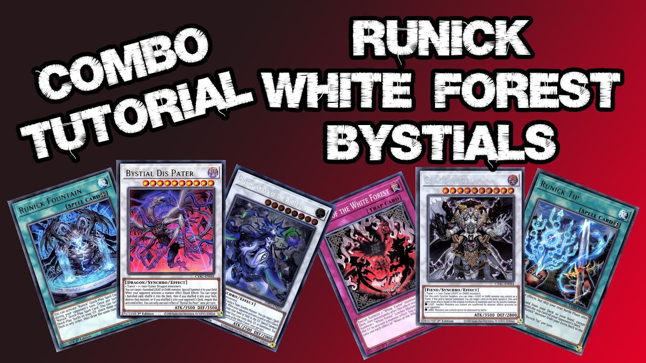 RUNICK WHITE FOREST BYSTIALS COMBOS & GAME PLAN -  YU-GI-OH