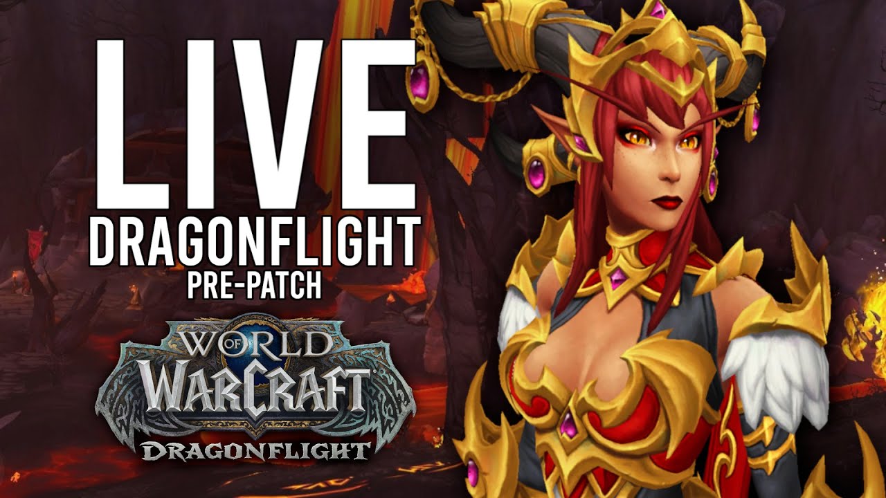 DRAGONFLIGHT PRE-PATCH IS OFFICIALLY HERE! EXPLORING CLASSES! - WoW: Dragonflight Beta (Livestream)
