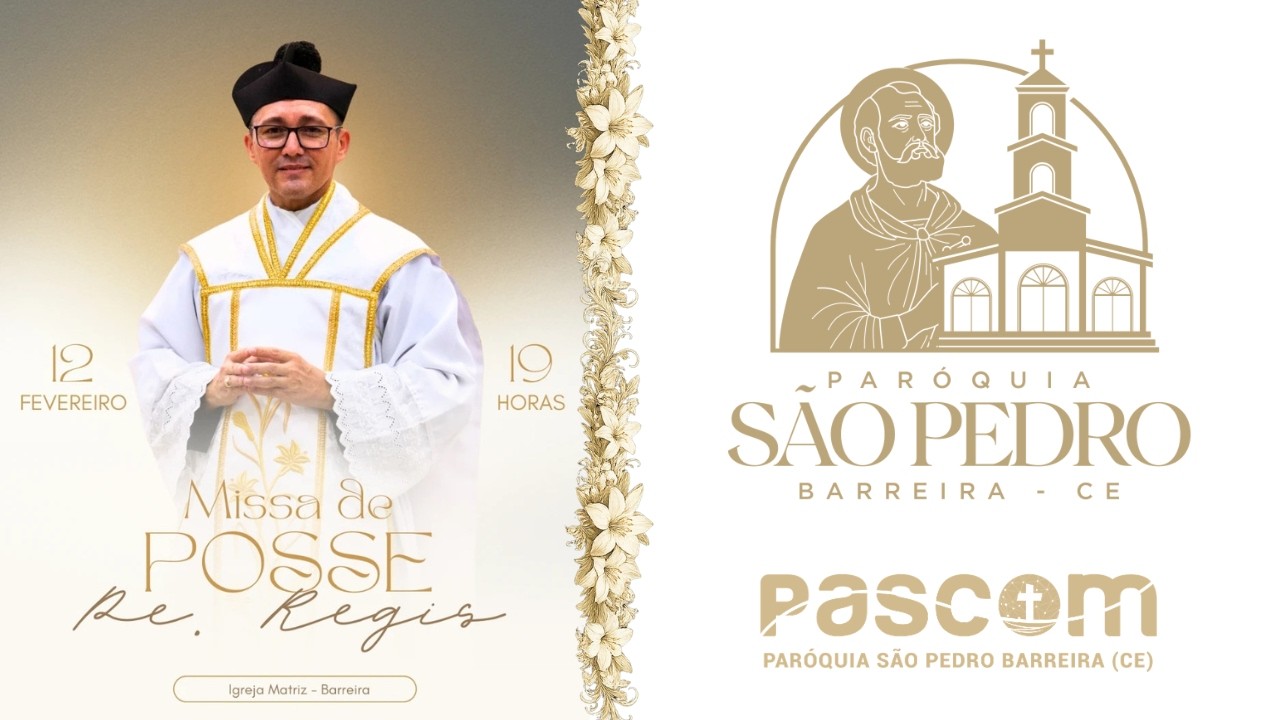 TOMADA DE POSSE DO NOVO PÁROCO PE. FRANCISCO REGIMEIRO (RÉGIS),  12/02/2026