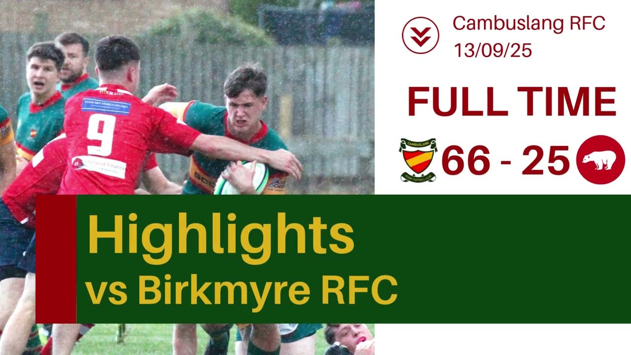 Cambuslang vs Birkmyre - Match Highlights (13/09/25)