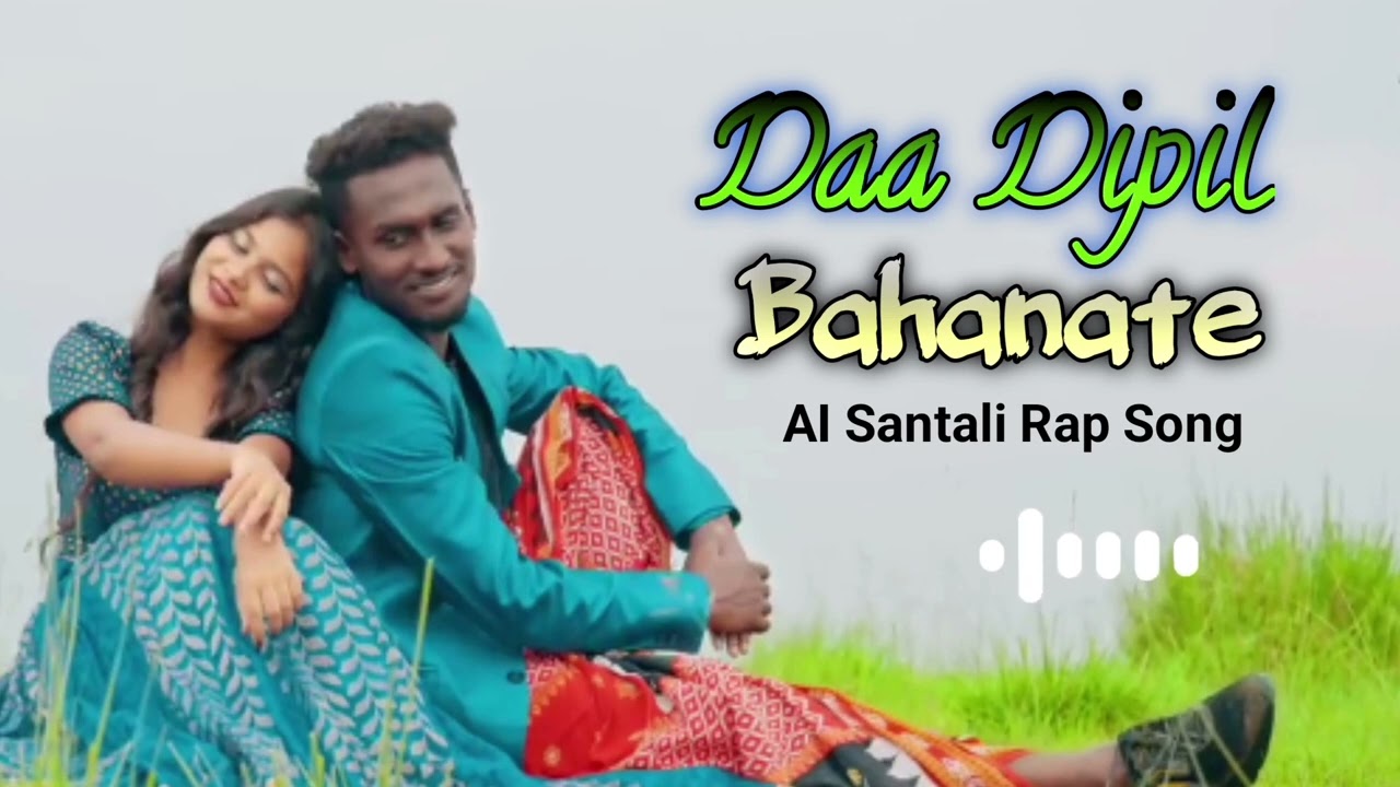 New Santail Song 2026.Daa Dipil Bahanate.AI Cover Song.Rap Song.