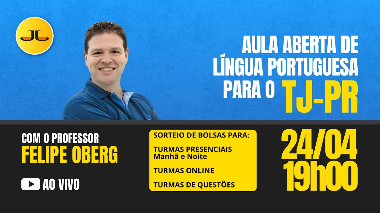 AULA ABERTA - Língua portuguesa para o TJ-PR com o professor Felipe Oberg #aovivo