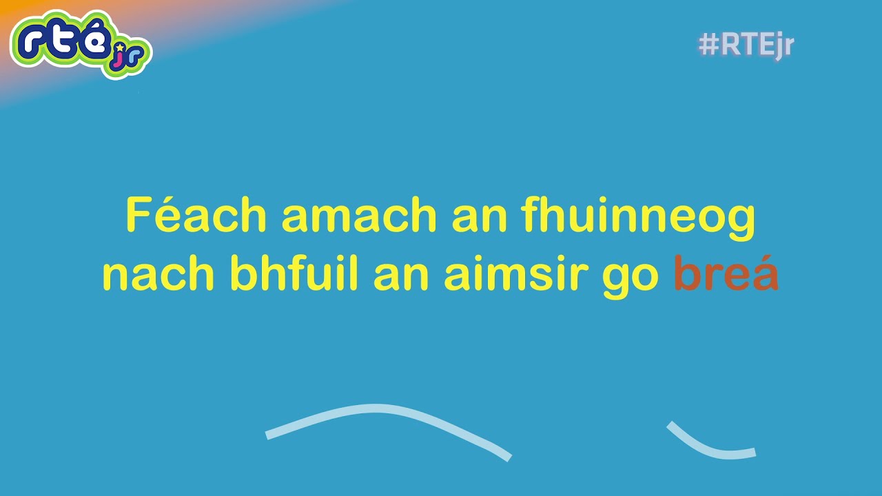 RTÉjr- Bígí ag Ceol –An Aimsir | RTÉjr