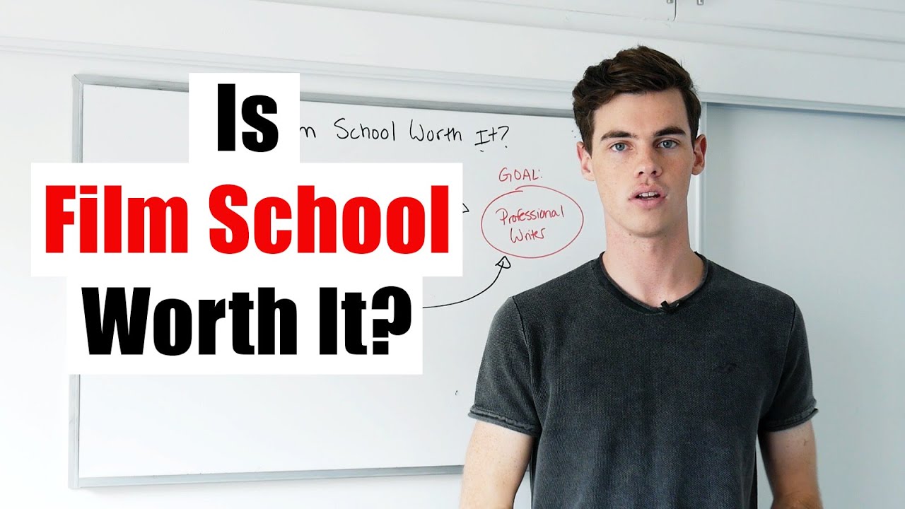 Is Film School Worth It?