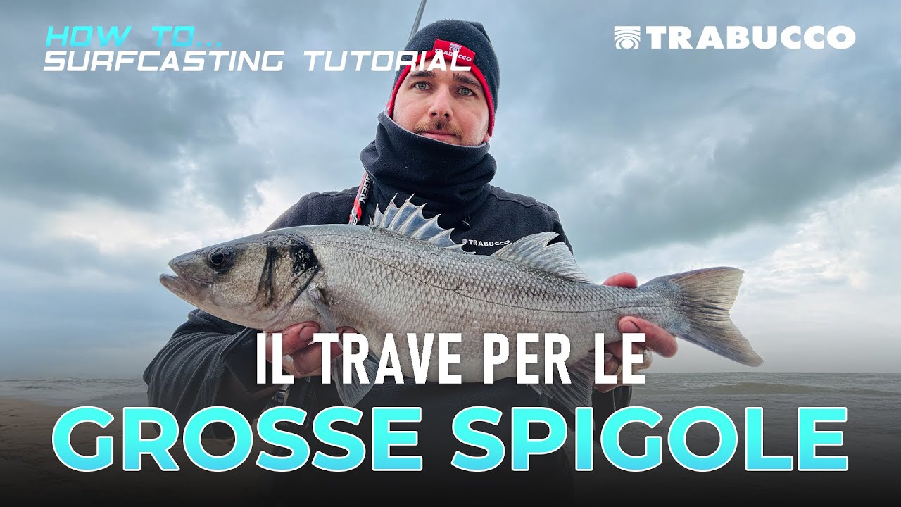 Pesca Surfcasting | COME COSTRUIRE UNA MONTATURA PER LE GROSSE SPIGOLE | Tutorial Surfcasting