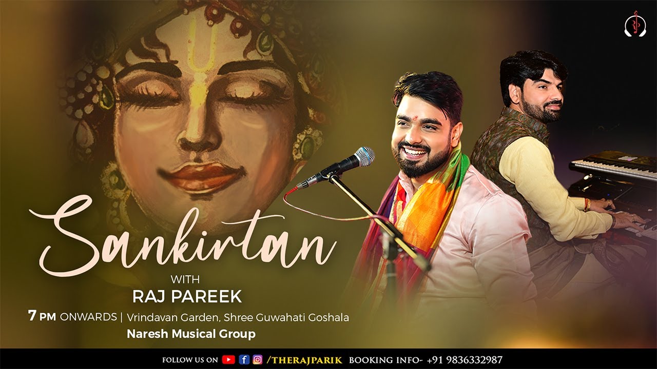 LIVE : Sankirtan with Raj Pareek ll Guwahati (Assam)