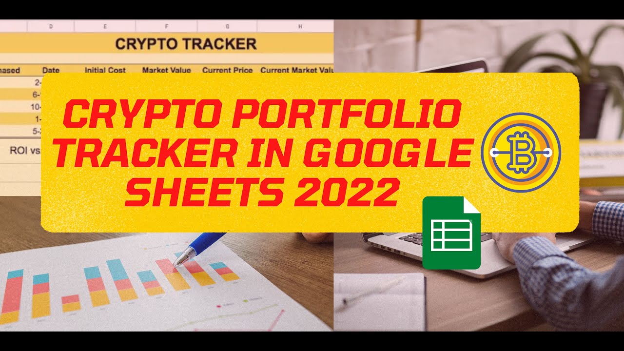 Crypto Portfolio Tracker in Google Sheets 2022