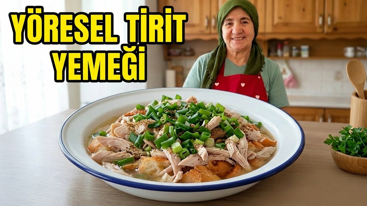 Тирит! Как приготовить куриный тирит, блюдо из региона Балыкесир?