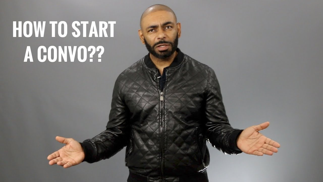 Best Ways How To Start A Conversation With A Woman/How A Man Can Start A Conversation With A Girl