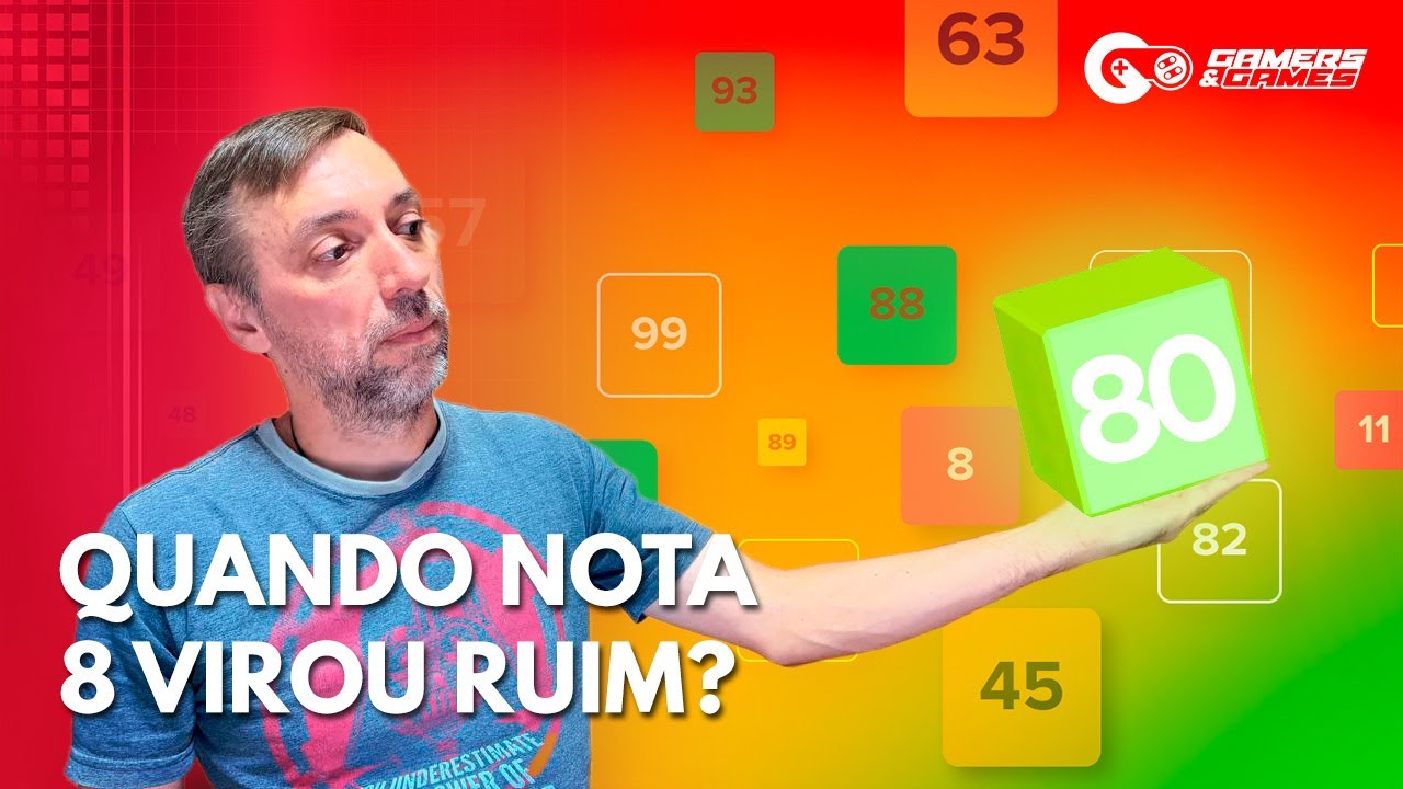 Quando nota 8 virou ruim? A verdade sobre a banalização das notas de jogos