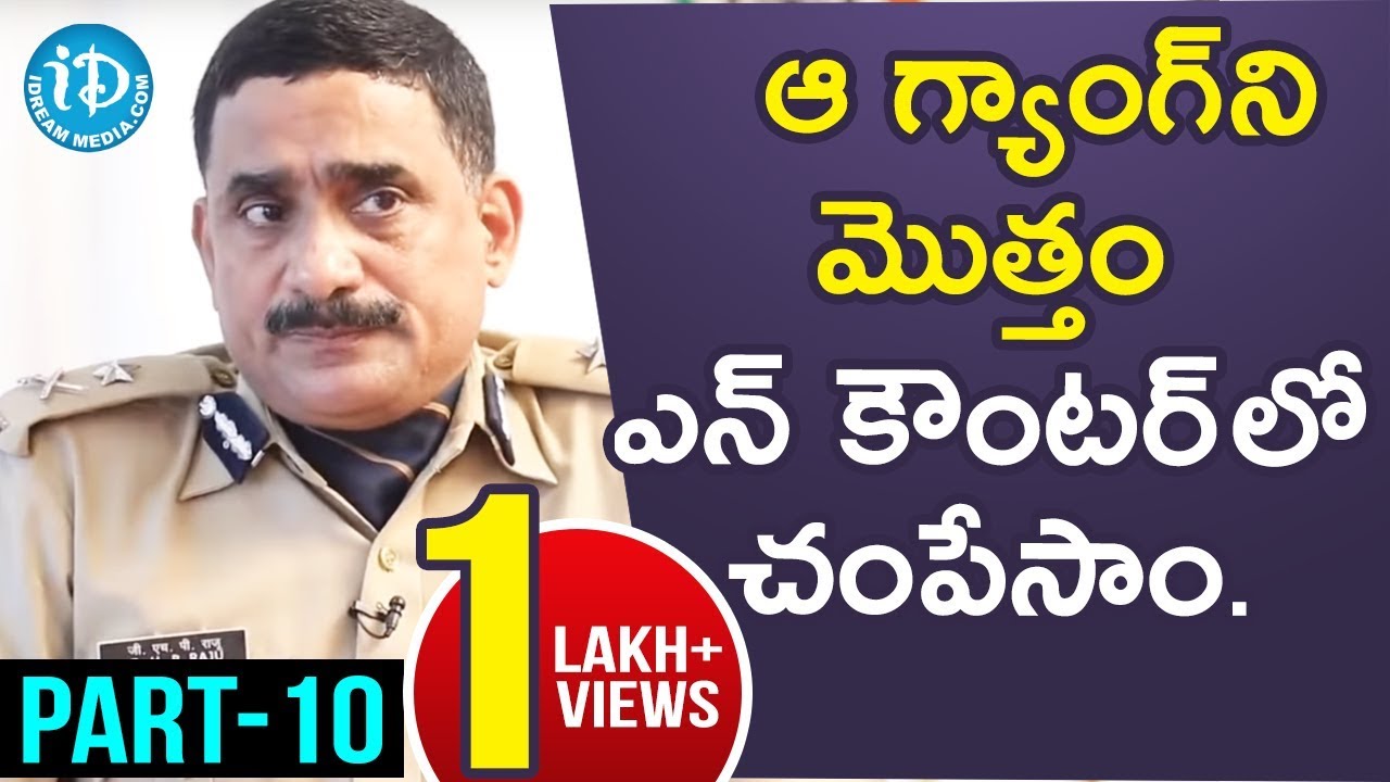 CRPF IG South Sector GHP Raju IPS Interview - Part #10 || Crime Diaries With Muralidhar