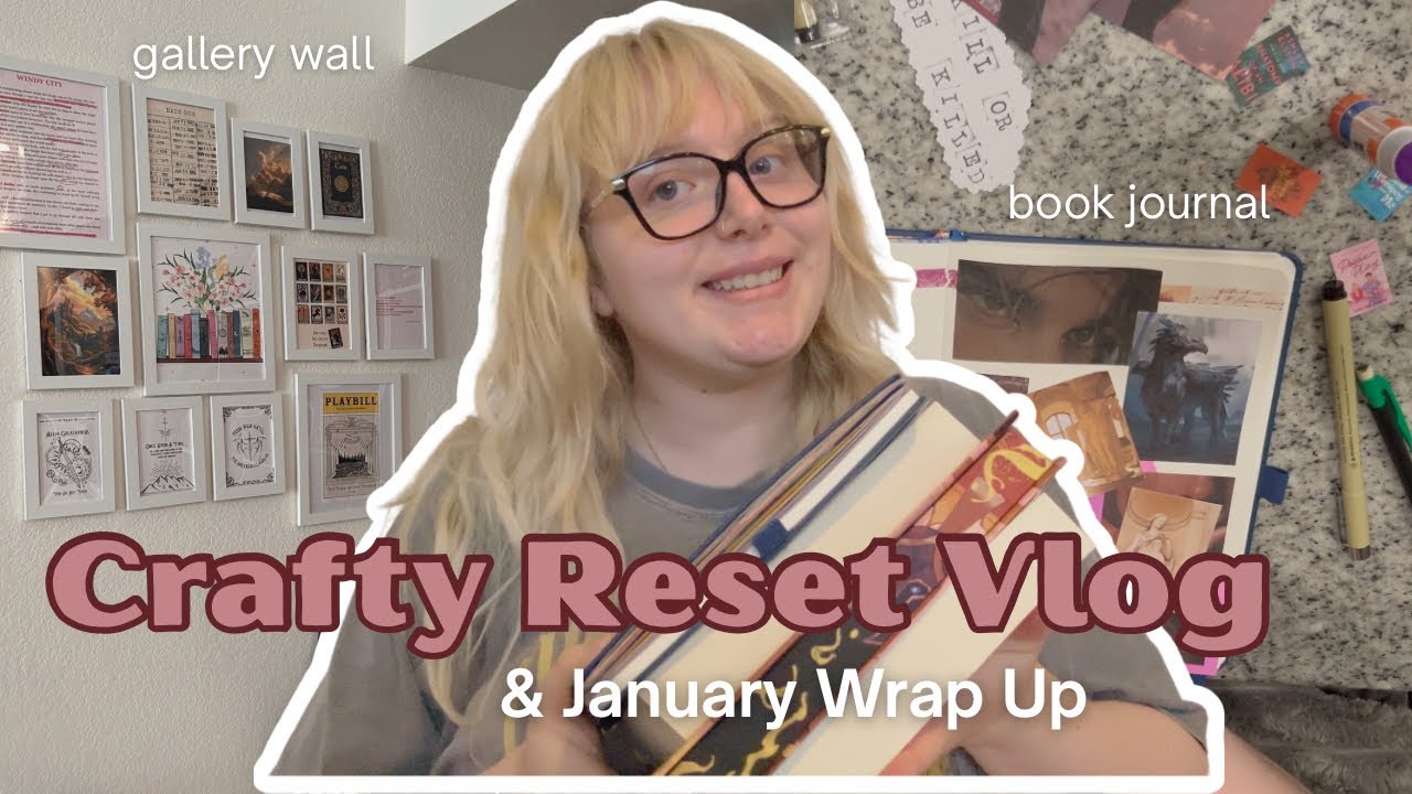 Crafty Reset Vlog 📚📒🖍️ || Book Journal, Gallery Wall & January Reading Wrap Up