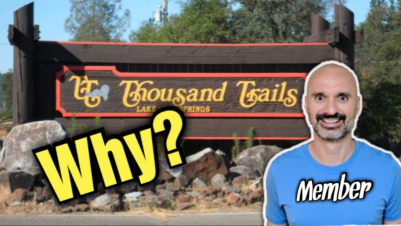 Why I Chose a THOUSAND TRAILS Lifetime Camping Membership for My RV LIFE