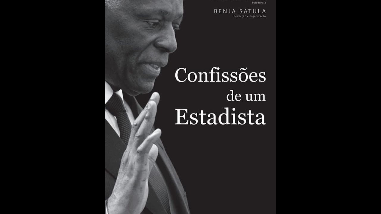 CONFISSÕES DE UM ESTADISTA _ BENJA SATULA (LUANDA)