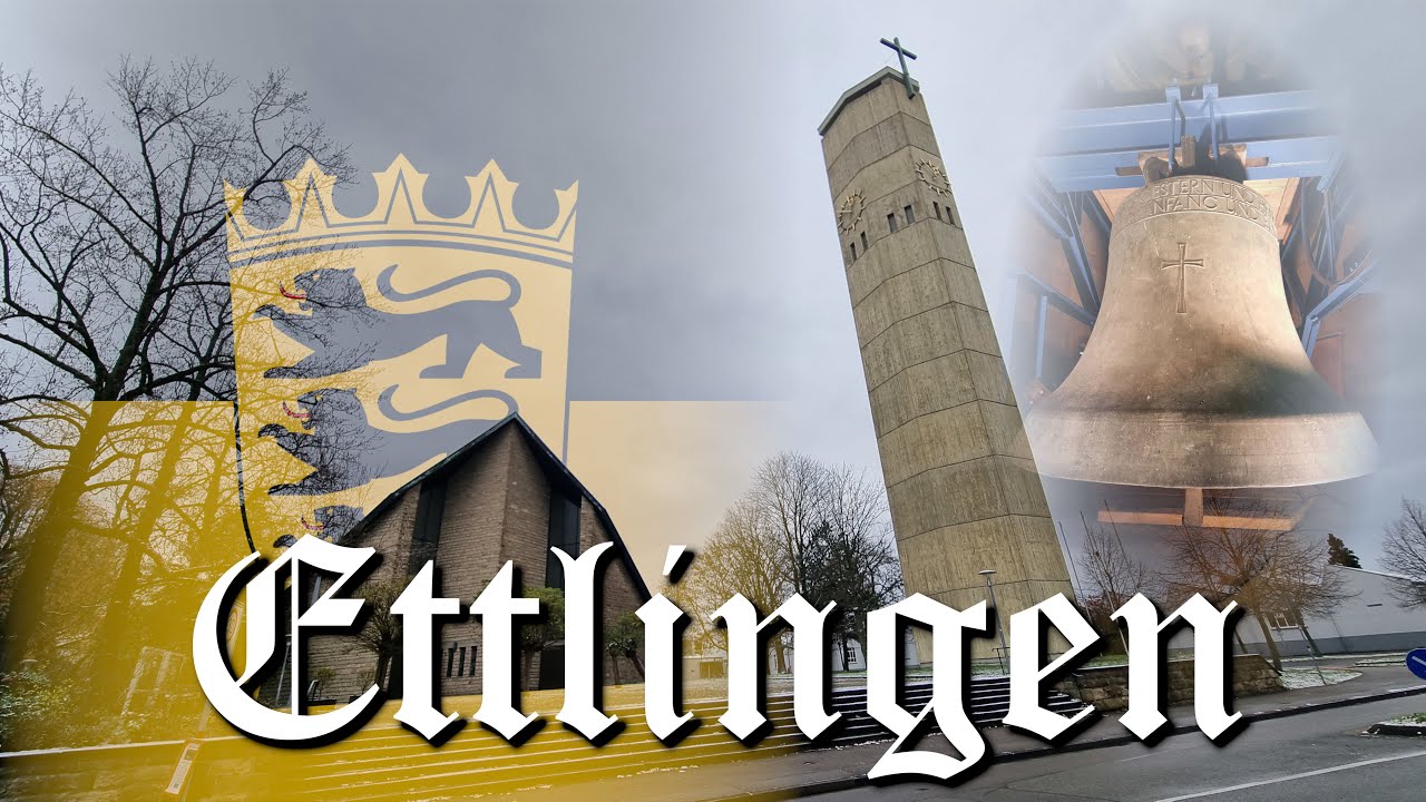 Ettlingen - West (DE - BW) Glocken der kath. Kirche Liebfrauen