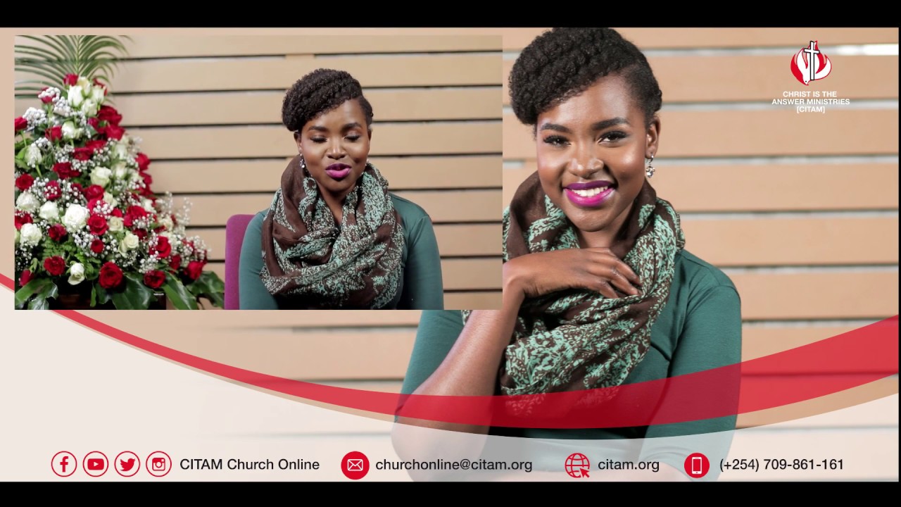 CITAM Church Online: A Woman Of Influence - Joyce Omondi Waihiga