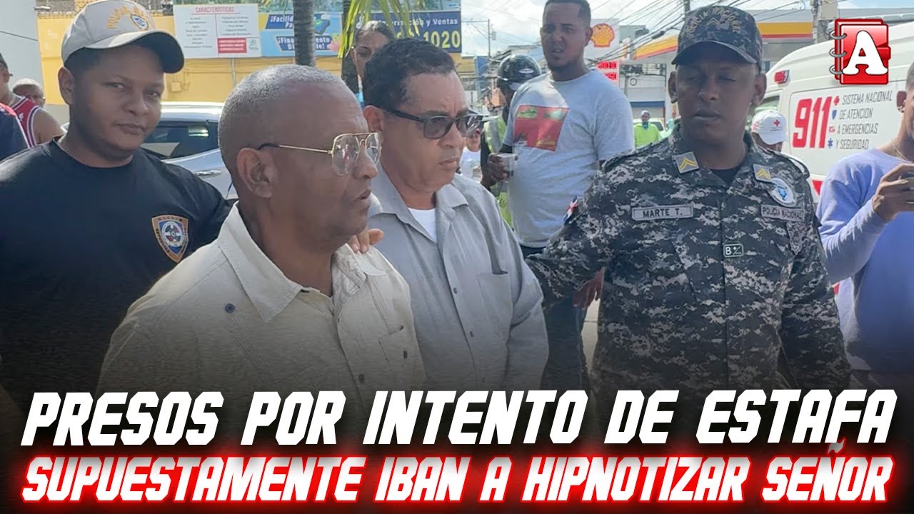 Atrapan dos hombres que presuntamente intentaron estafar un envejeciente en SFM