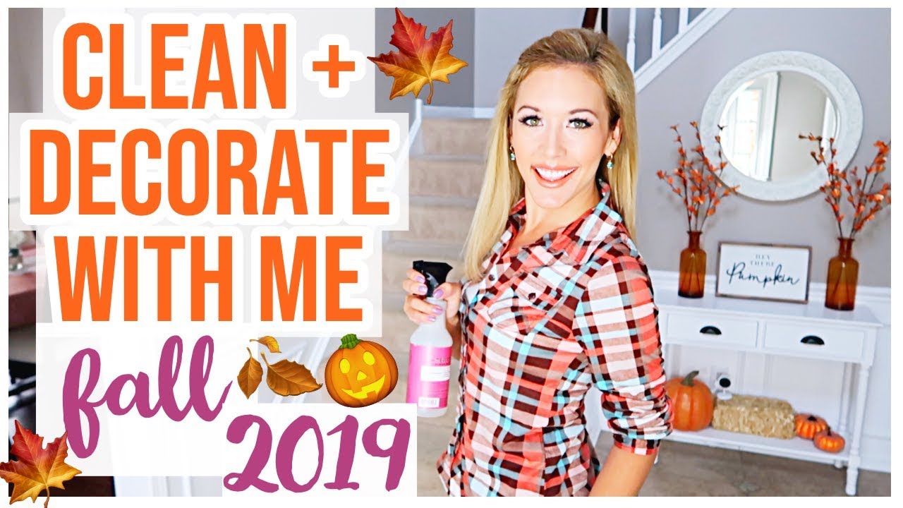 CLEAN + DECORATE WITH ME!  NEW FALL DECOR HOUSE TOUR 2019 | Brianna K