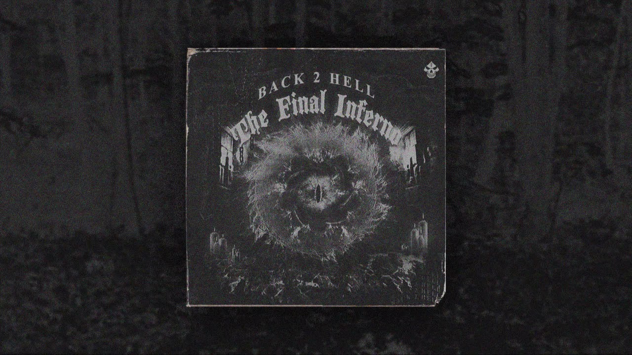 Occvlt - Back 2 Hell: The Final Inferno (The Prequel) (Full Album)