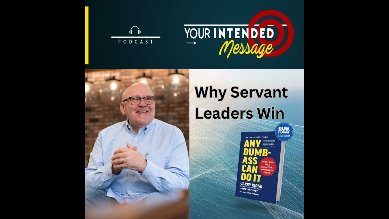 Why Servant Leaders Win: Gary Ridge