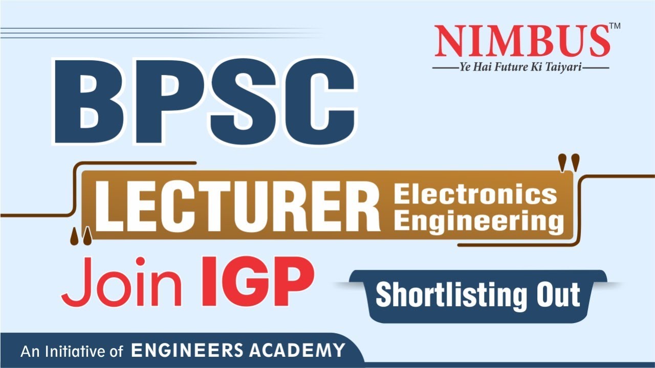BPSC 2022 Interview Preparation & Guidance | BPSC: Electronics Engineering Lecturer Mock Interviews