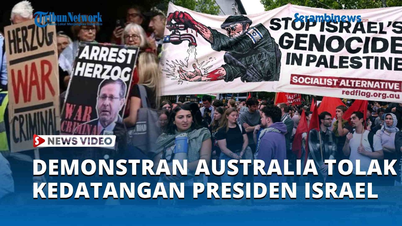 Situasi Memanas, Demonstran Australia Tolak Kedatangan Presiden Israel