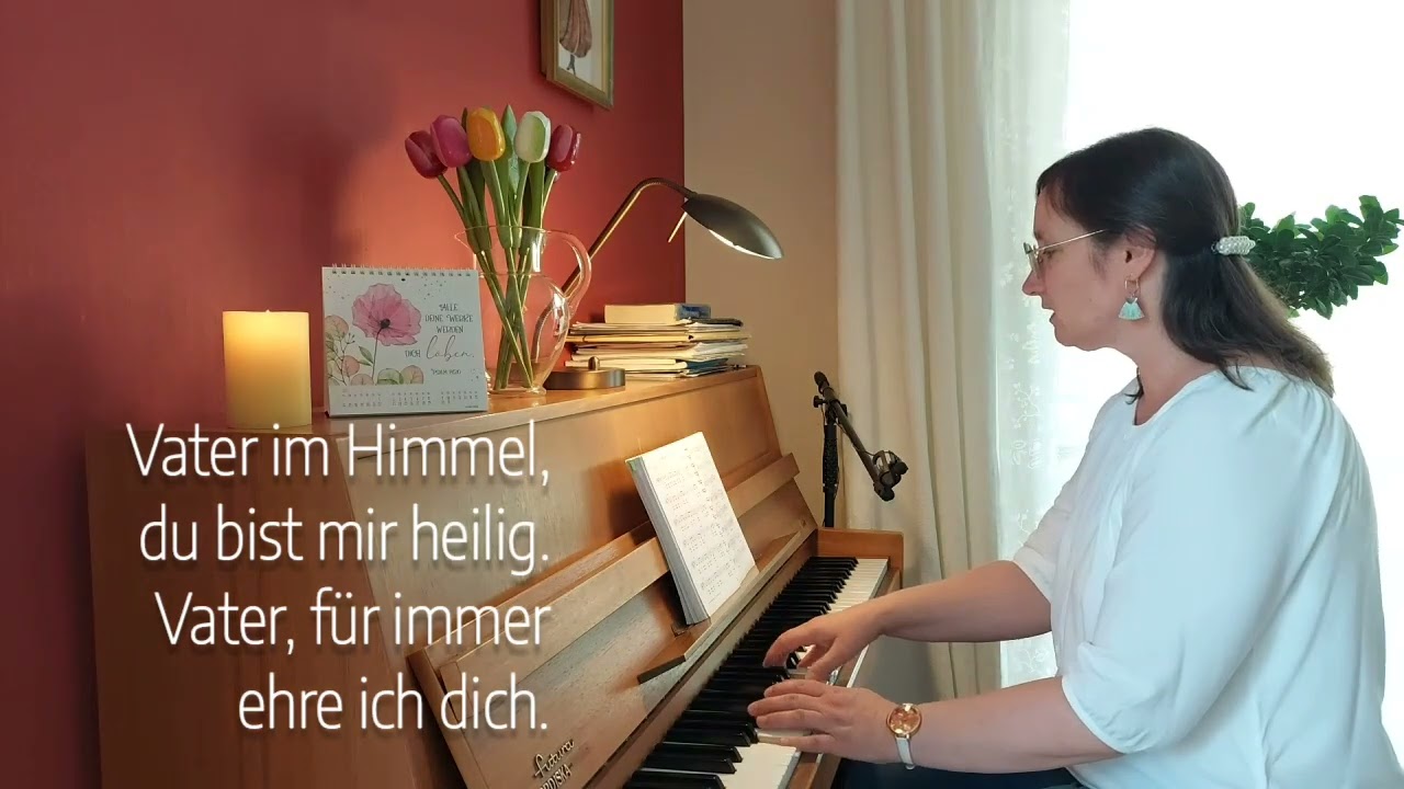 Vater im Himmel (A. Frey)